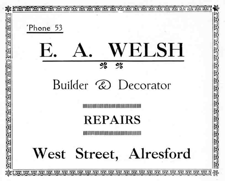 E. A. WELSH - Builder & Decorator